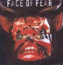 Face Of Fear : Face of Fear